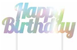E5433.jpg CAKE TOPPER IRIDESCENT BIRTHDAY