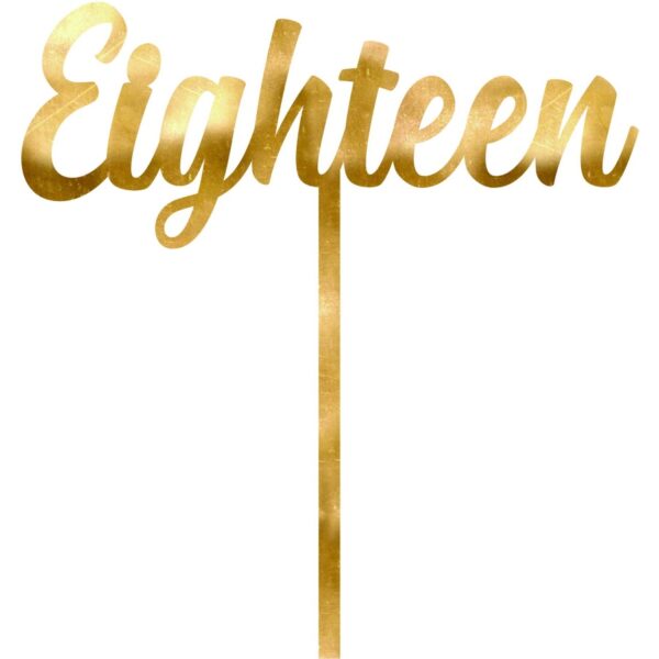 E9584.jpg CAKE TOPPER ACRYLIC 1PK 18 GOLD