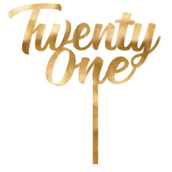 E9585.jpg CAKE TOPPER ACRYLIC 1PK 21 GOLD